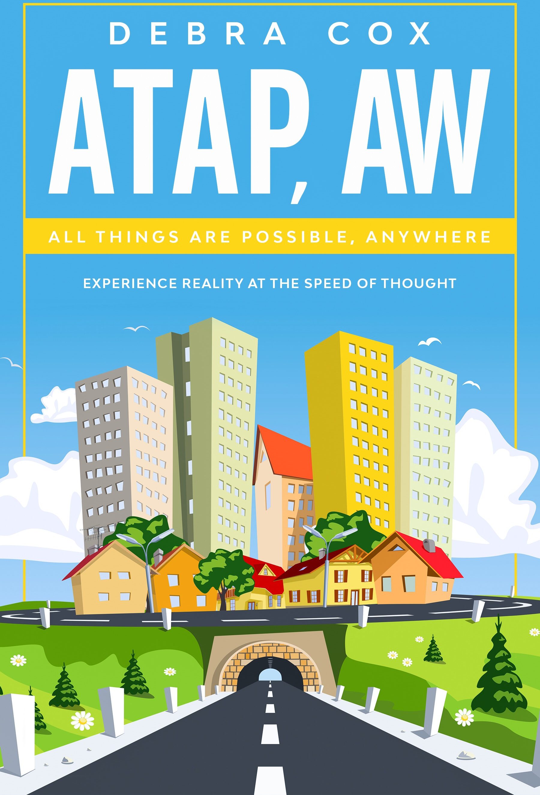 ATAP, AW All Things Are Possible, AnyWhere